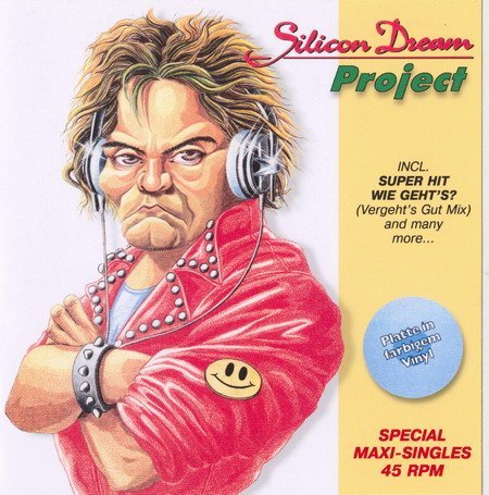 Silicon Dream Project - Mega - I Got A Bausparvertrag