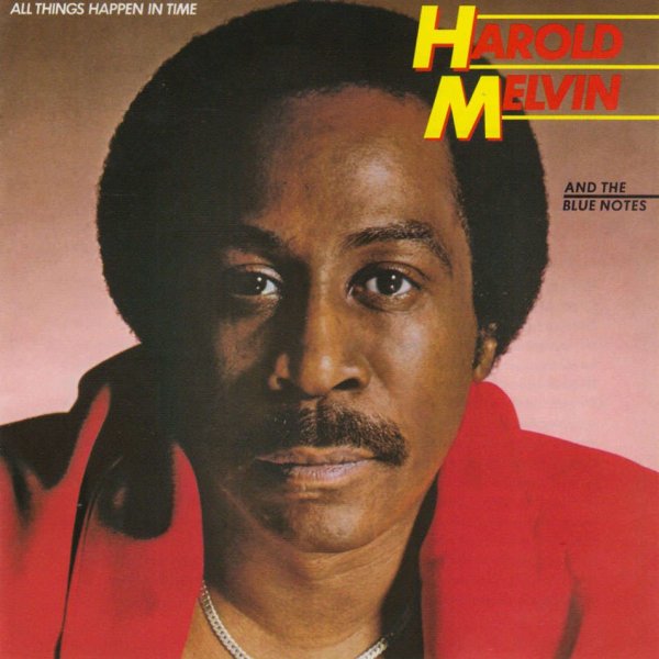 Harold Melvin &amp; The Blue Notes - Have I Told You I Love You Today