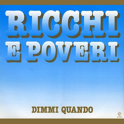"Ricchi e Poveri" - Samarcanda