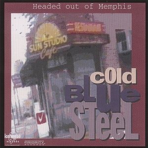 Cold Blue Steel - No More Doggin