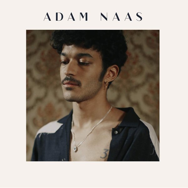 Adam Naas - Go Slow