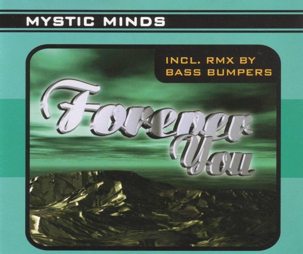 Mystic Minds - Forever You (Radio Cut)
