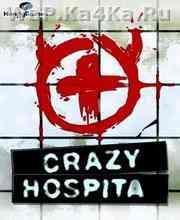 Crazy Hospital