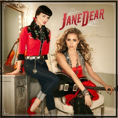 The JaneDear Girls - Shotgun Girl