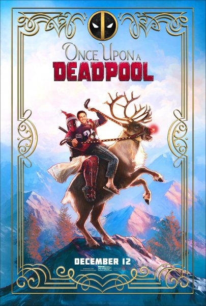Once upon Deadpool-Дэдпул 2-Жил-Был-постер