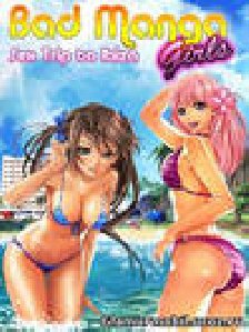 Bad Manga Girls 2 - Sex Trip to Ibiza