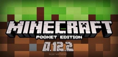 Minecraft PE v0.12.2 Android 2.3+