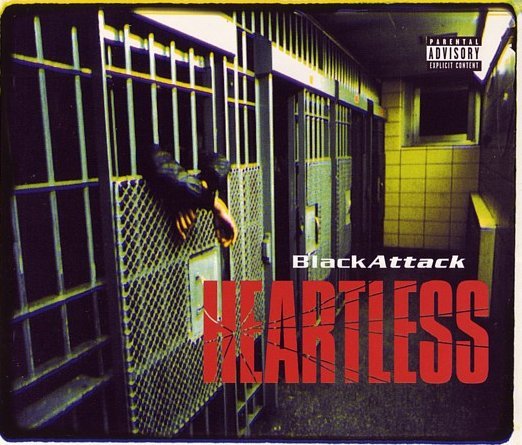 Black Attack - Heartless