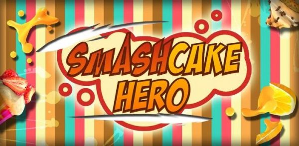 Smash Cake Hero v0.2