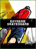 Extreme Skateboard