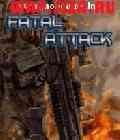 Fatal Attack 43218