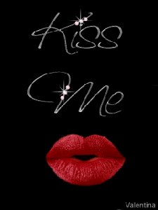 Kiss me