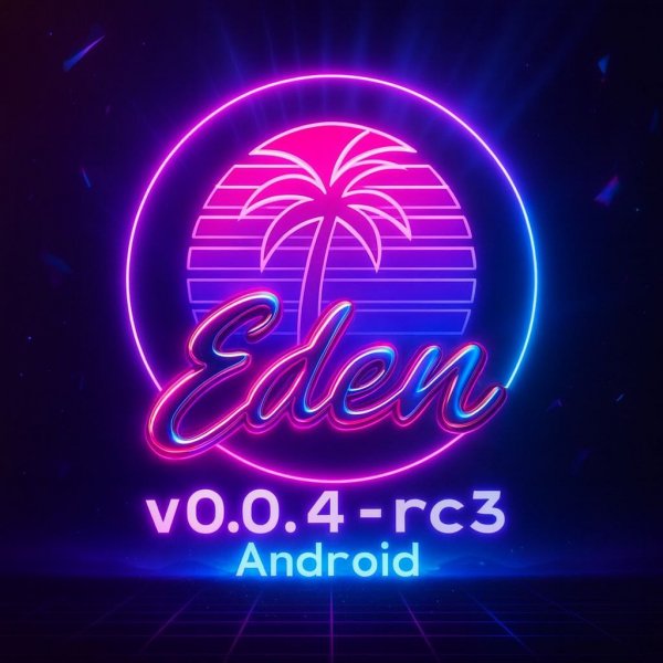 Eden v0.0.4-rc3-standard