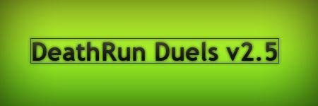 Новые дуэли для Deathrun мода (Приватный