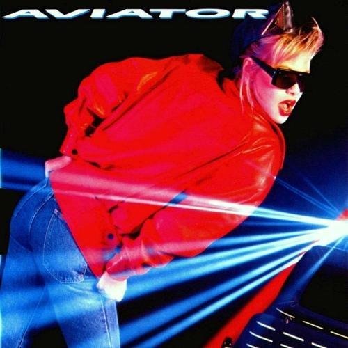 AVIATOR - Can't Stop