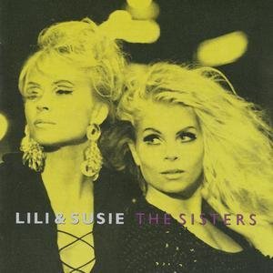 Lili &amp; Susie - Only Your Heart