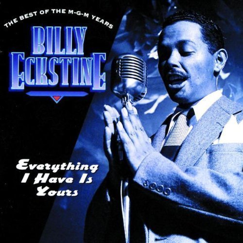 Billy Eckstine - Body And Soul