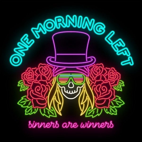 One Morning Left - Sinners Are Winners