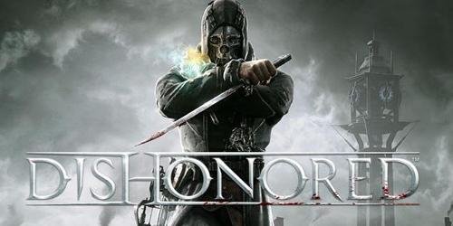 Dishonored [1.0]