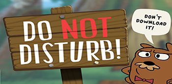 Do Not Disturb - Grumpy Marmot
