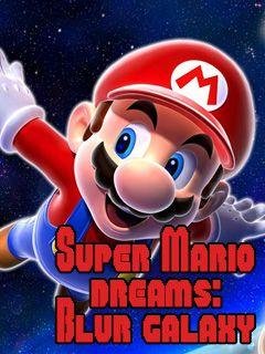 Super Mario Dreams Blur Galaxy