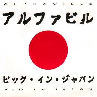 Alpaville - Big in Japan 1992 A.D. (Freedom Dub) 1992