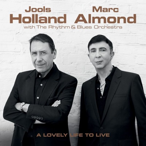 Jools Holland &amp; Marc Almond - Dirk Bogarde And Me (Take Tea)