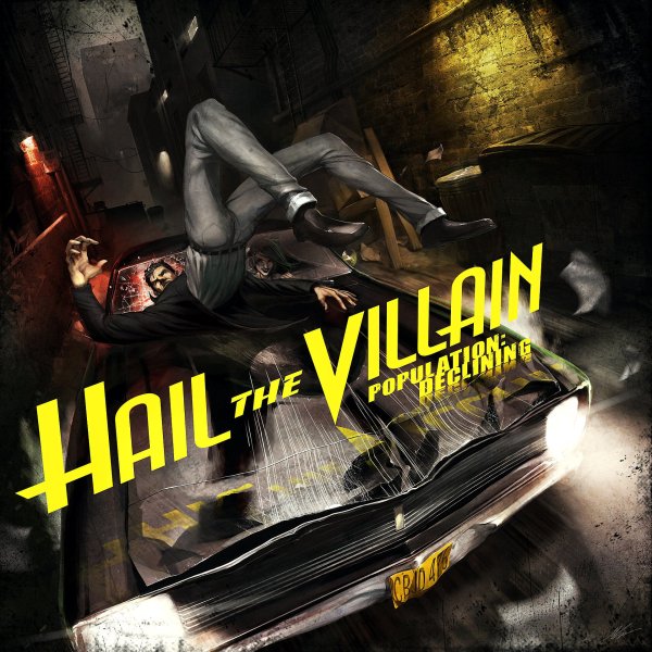 Hail The Villain - Take Back The Fear
