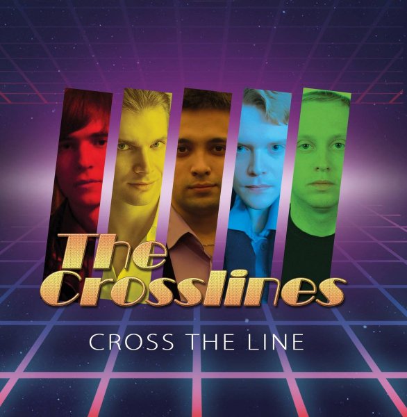 The Crosslines - Just Be My Lady