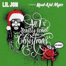 Lil Jon feat Kool-Aid Man - All I really want for Christmas (