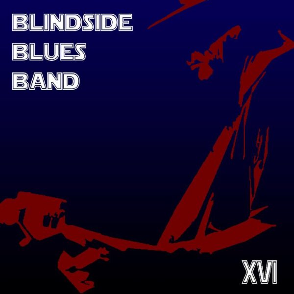 Blindside Blues Band - The Long Road