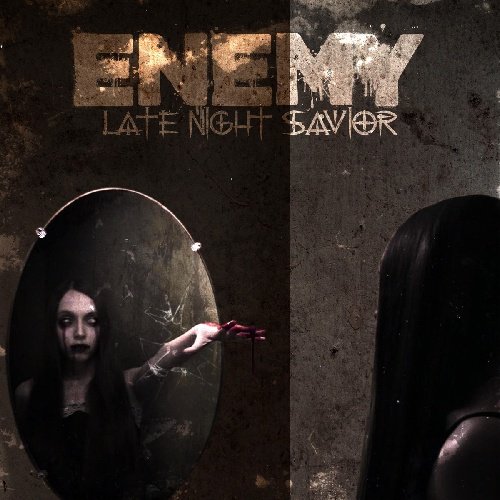 Late Night Savior - Enemy
