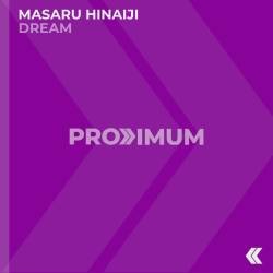 Masaru Hinaiji / kayumai - Dream (Japanese Version) (Extended Mix)