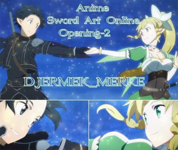Eir_Aoi_Sword_Art_Online_ALO_DJERMEK_MERKE - ANIME_INNOCENCE_Sword_Art_Online_Opening_2_DJERMEK