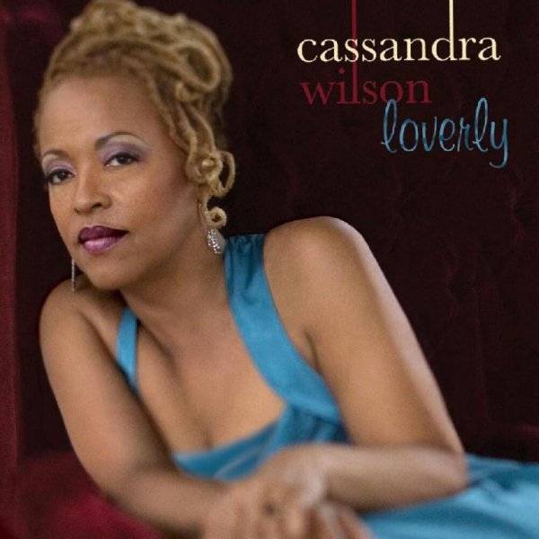 Cassandra Wilson - Watters of mard