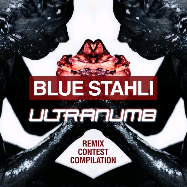 Blue Stahli - ULTRAnumb