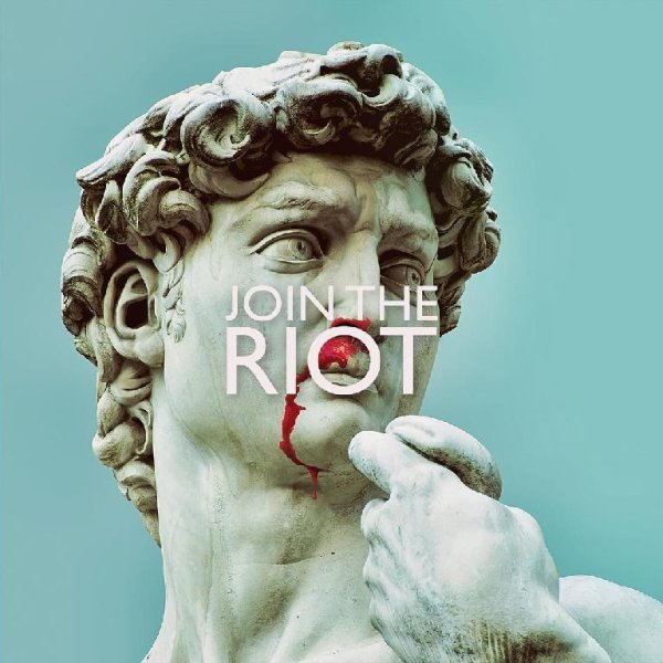 Join The Riot - Bonsoir