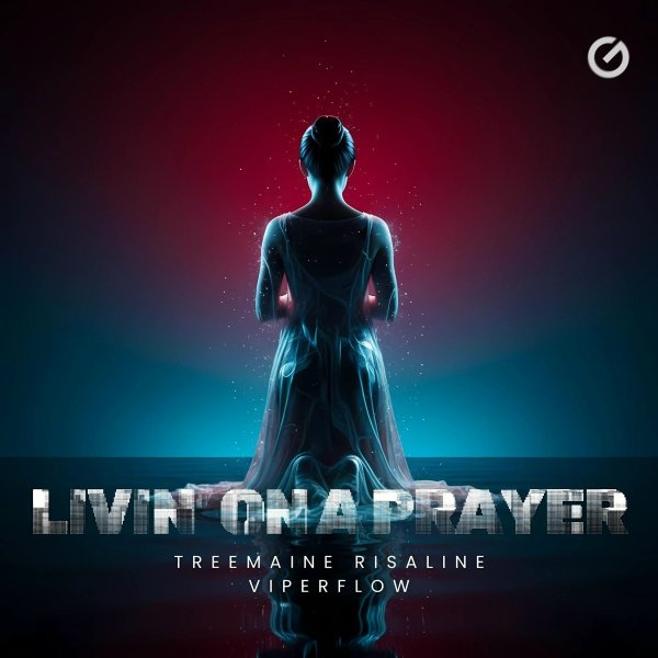 TREEMAINE/RISALINE/ViperFlow - Livin' on a Prayer