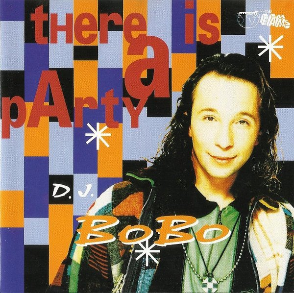 DJ BoBo - There Is A Party (Album 1994)
