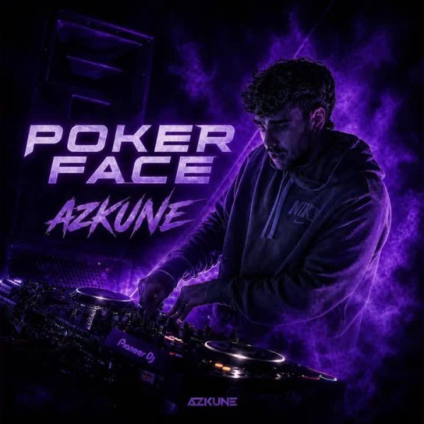 Azkune - Poker Face (Original Mix)