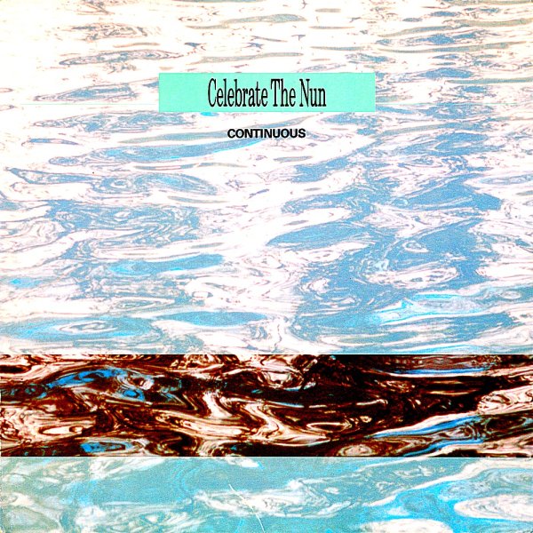 Celebrate The Nun - Change