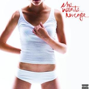She Wants Revenge - Tear You Apart