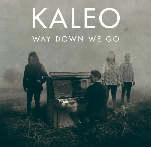 KALEO - Way Down We Go