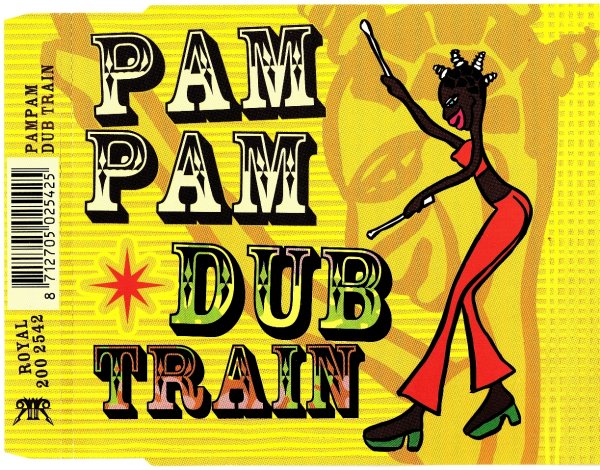 Dub Train - Pam Pam (Extended Siren Mix)