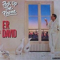 F.R. David - Pick Up The Phone