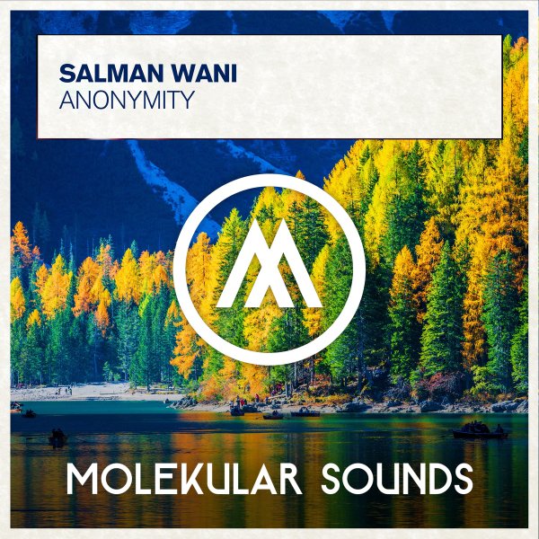 Salman wani - Anonymity (Extended Mix)