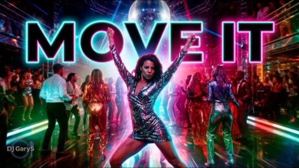 DJ GaryS - Move it /Modern High-Energy Italo 2026