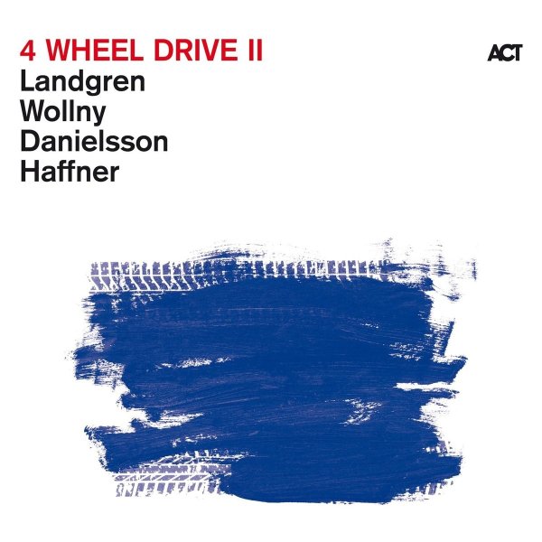 Nils Landgren,Michael Wollny,Lars Danielsson,Wolfgang Haffner - Hold on My Heart