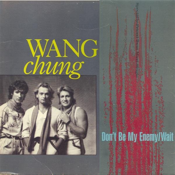 Wang Chung - Don't Be My Enemy (Extended Dance Remix)