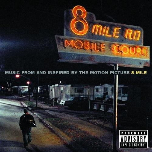 Eminem - 8 Mile (Soundtrack Version)